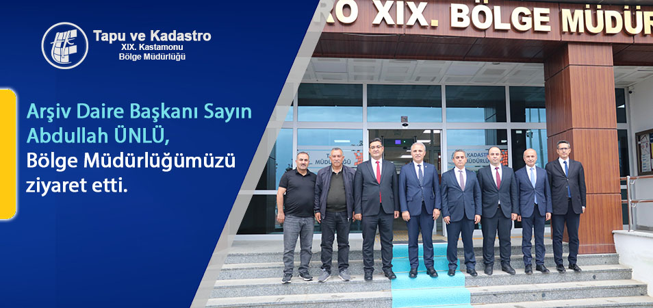 ARŞİV DAİRE BAŞKANIMIZIN ZİYARETİ