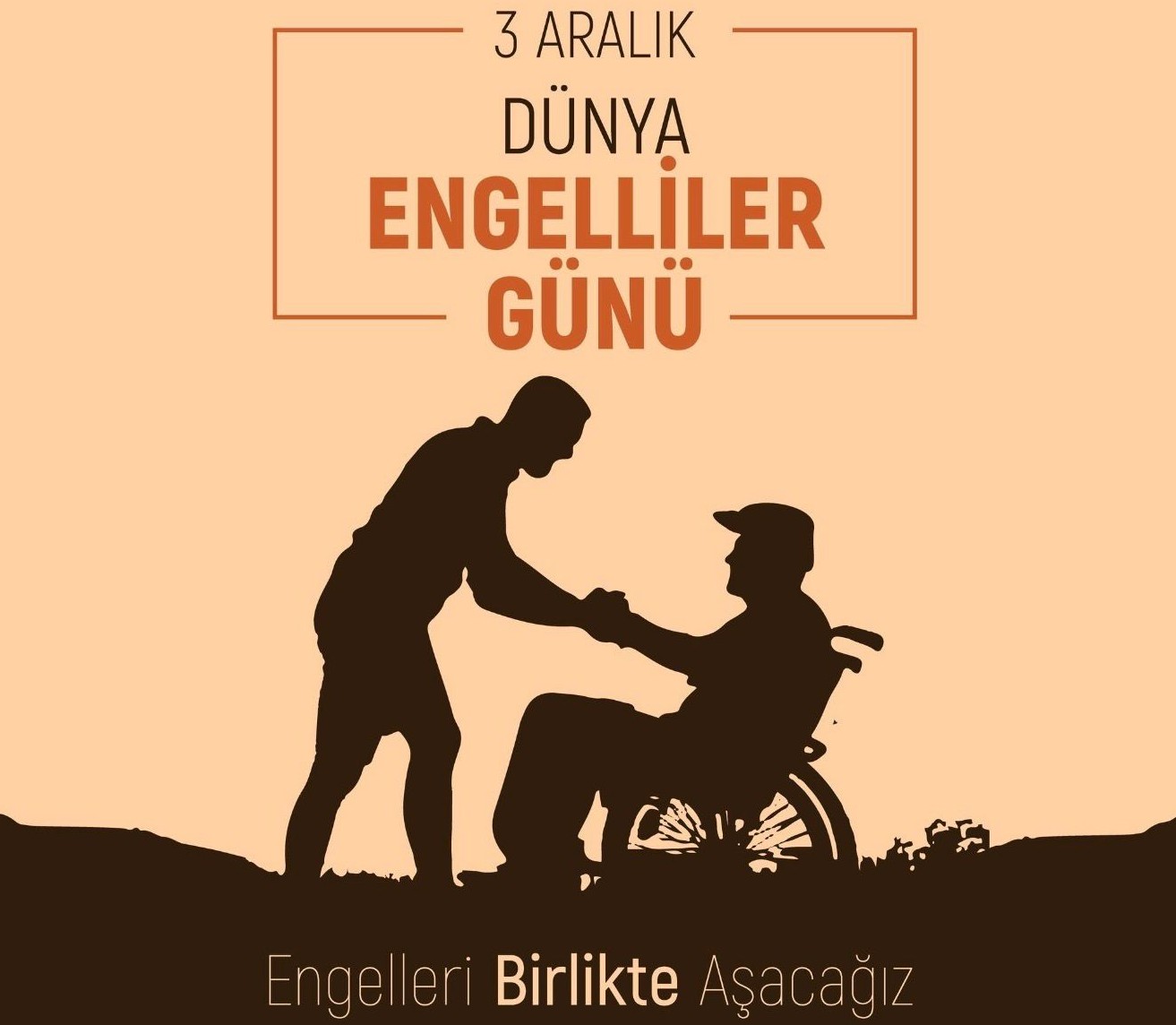 3 Aralık Dünya Engelliler Günü