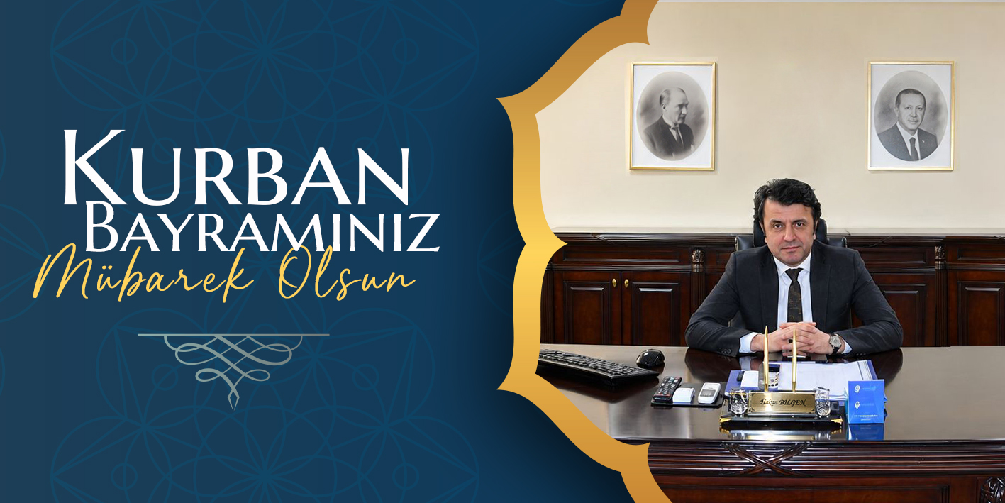 Bölge Müdürümüzün Kurban Bayramı Mesajı