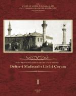 Çorum ilimize ait Tahrir Defteri,"Defter-i Mufassal-ı Liva-i Çorum“