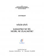 Kadastro Ne İdi, Nedir, Ne Olacaktır